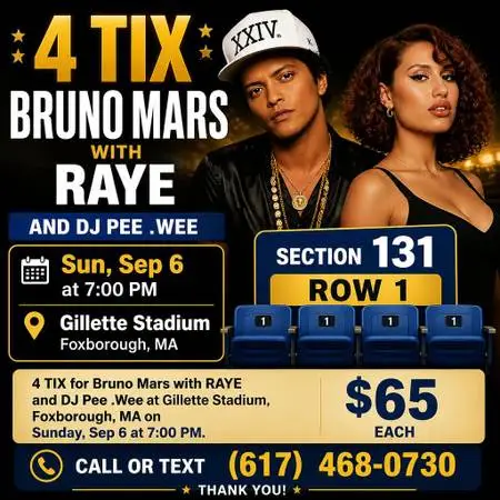 ⒋TIX 🔵🔵Bruno Mars with RAYE: 🔵🔵Section 131, Row 1 🔵🔵!!