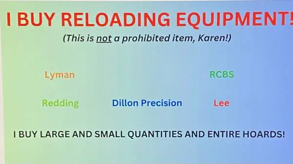 tom looking to buy RCBS, LEE, DILLION PRECISION equipment