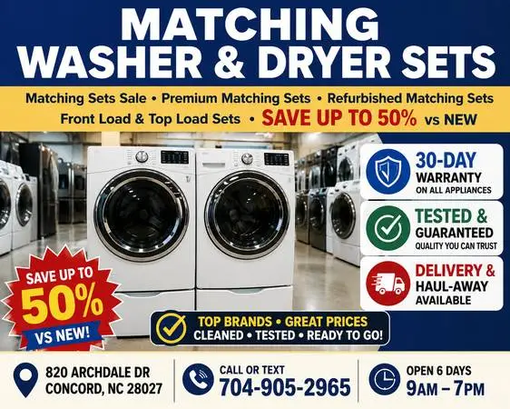 Matching Washer & Dryer Sets $499 And Up - 30 Day Warranty