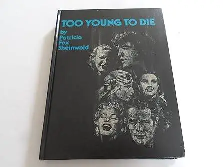 Too Young to Die