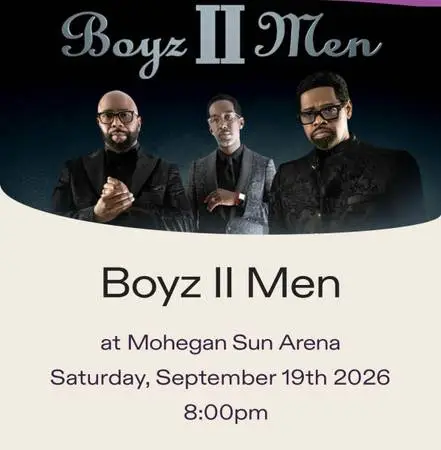 2 tickets to Boyz II Men at Mohegan Sun on 9/19/26