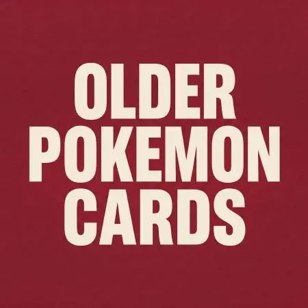 WANTED: OLDER POKEMON CARDS From 1990s-2000s