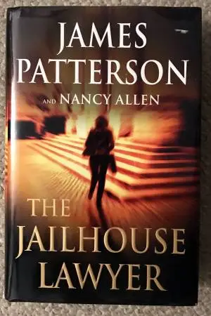 The Jailhouse Lawyer by James Patterson