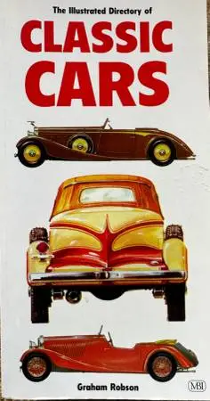 Illustrated Directory of Classic Cars Graham Robson  Gr