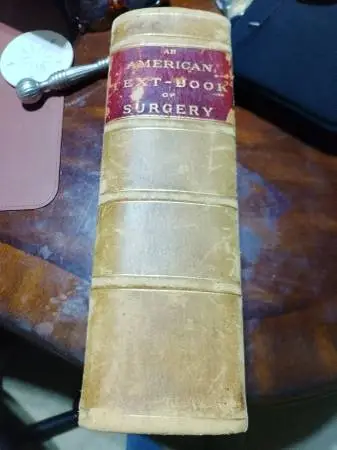 An American Textbook of Surgery for Practitioners and Students 1897
