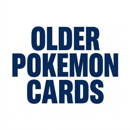 WANTED: OLDER POKEMON CARDS From 1990s-2000s