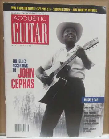 Acoustic Guitar Magazine Vol. 1 # 6 May/June 1991 John Cephas