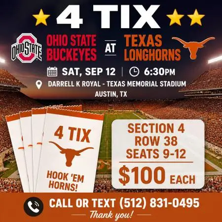 ⒋TIX ⭐⭐ Ohio State Buckeyes at Texas Longhorns: ⭐⭐ Section 6, Row 2