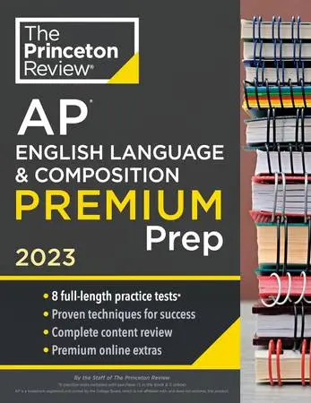 Princeton Review AP English Language & Composition Premium Prep