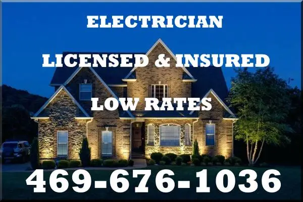 🔘 ELECTRICIAN 🔘 LOW RATES 🔘 469-676-1036 🔘🔘🔘🔘🔘🔘🔘
