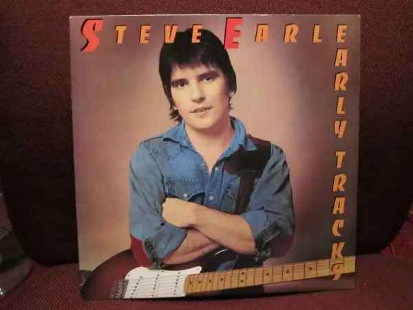 Steve Earle Early Tracks LP