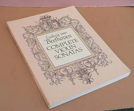 Ludwig van Beethoven COMPLETE VIOLIN SONATAS softbound book