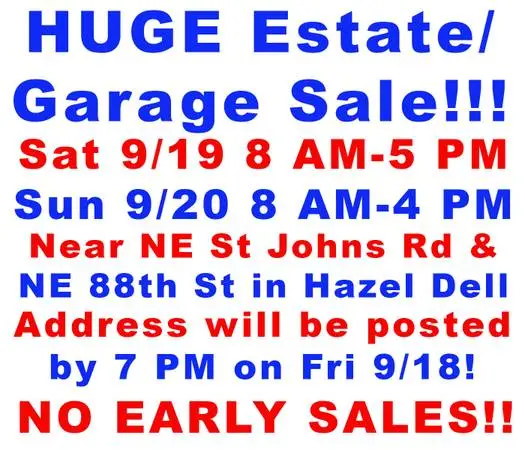 HUGE Estate/Garage Sale Sat 9/19 and Sun 9/20