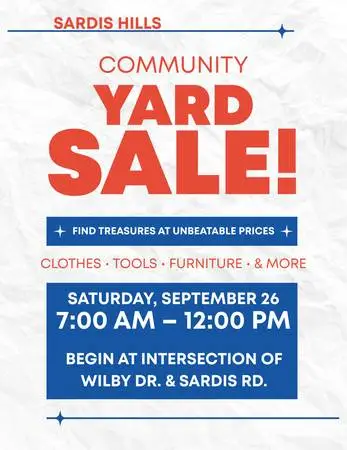 HUGE Community Yard Sale in Sardis Hills