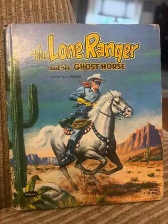 The 1955 Lone Ranger and the Ghost Horse Tell-a- tale book