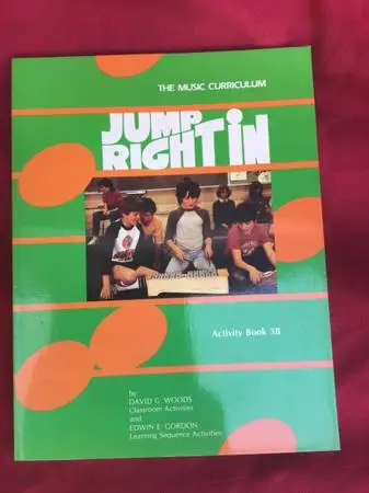 Jump Right In: Music Curriculum Activity Book 3B