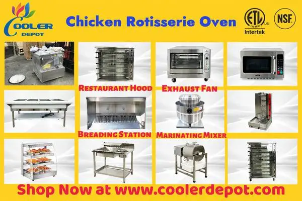 Chicken Rotisserie Oven NG LP Specialty Cooking Ventilation  Marinate