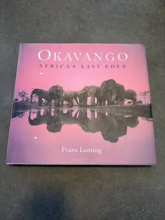 Okavango : Africas Last Eden Book-12X111