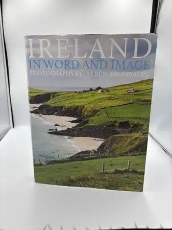 Ireland In Word And Image Hardcover Book